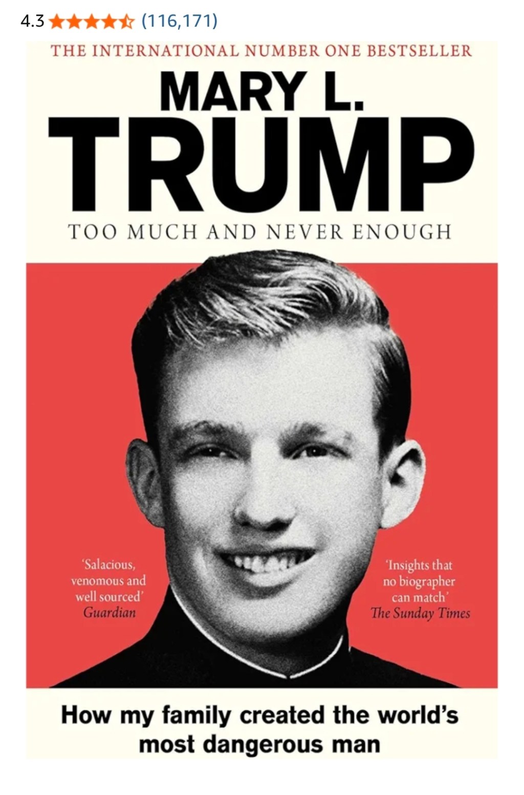 Too Much and Never Enough: How My Family Created the World’s Most Dangerous Man, by Mary L.&nbsp;Trump